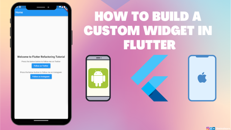 Custom Widget in Flutter